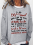 Women's Because Of You I Laugh A Little Harder, Cry A Little Less And Smile A Lot More Casual Text Letters Sweatshirt