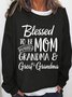 Wommen's Blessed to Be Called Mom Grandma and Great-grandma Crew Neck Casual Sweatshirt