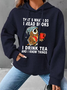 Women Owl That’s What I Do I Read Books I Drink Tea And I Know Things Text Letters Simple Hoodie Loose Hoodie
