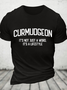 Curmudgeon It's Not Just A Word, It's A Lifestyle Cotton T-Shirt