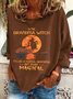 Im The Grandma Witch Like A Normal Grandma Halloween Casual Sweatshirt