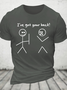 I Got Your Back Stick Cotton T-Shirt
