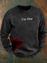 I'm Fine Men's Casual Sweatshirt