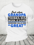 Grandpa Calls Him Great Cotton T-Shirt