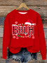 Funny Bruh Christmas Crew Neck Casual Loose Sweatshirt