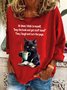 At Times I think To MyselfDrop The Book And Get Stuff Done!Then, I Laugh And Turn The Page Sarcastic Casual Sweatshirt
