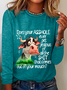 Does Your Asshole Ever Get Jealous Funny Cow Casual Long Sleeve Shirt
