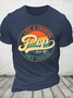 Retro Pops Like A Grandpa Only Cooler Cotton T-Shirt