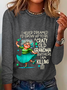 I Never Dreamed I’d Grow Up To Be A Crazy Old Grandma Casual Long Sleeve Shirt
