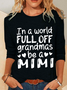 In A World Full Off Grandmas Be A Mimi Casual Long Sleeve Shirt