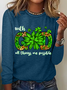 St. Patrick's Day With God All Things Are Possible Casual Long Sleeve Shirt