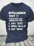 Intelligence Test Say Eye M A P Ness Cotton T-Shirt