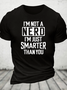 Funny Nerd T-Shirt Smart Person Cotton T-Shirt
