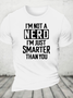 Funny Nerd T-Shirt Smart Person Cotton T-Shirt
