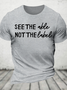 See The Able Not The Label Autism Cotton T-Shirt