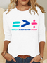 Equality Is Greater Than Division Casual Long Sleeve Shirt