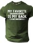 Men's My Favorite Childhood Memory Is My Back Not Hurting Short Sleeve T-Shirt