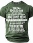 Men's Funny Slang,Yes, I'm A Spoiled Son Short-sleeved T-shirt