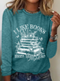 I Like Books More Than I Like People Boho Floral Book Lover Casual Long Sleeve Shirt