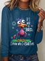 Funny Sarcastic If I Was A Bird I Know Who I'd Shit On Casual Long Sleeve Shirt