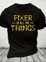 Fixer Of Things Cotton T-Shirt