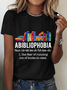 Abibliophobia The Fear Of Running Out Of Books To Read Book Lover Cotton T-Shirt