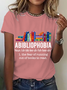 Abibliophobia The Fear Of Running Out Of Books To Read Book Lover Cotton T-Shirt