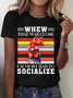 Almost Had To Socialize Cotton T-Shirt