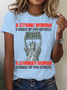 A Strong Woman Cotton T-Shirt