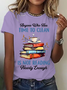 Anyone Who Has Time To Clean Is Not Reading Nearly Enough Book Lovers Cotton T-Shirt