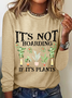 It Is Not Hoarding If It Is Plants Casual Long Sleeve Shirt