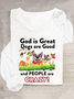 God Is Great Dogs Are Good And People Are Crazy! Casual Long Sleeve Shirt