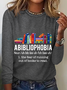 Abibliophobia The Fear Of Running Out Of Books To Read Book Lover Casual Long Sleeve Shirt