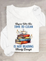 Anyone Who Has Time To Clean Is Not Reading Nearly Enough Book Lovers Casual Long Sleeve Shirt
