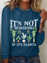 It Is Not Hoarding If It Is Plants Casual Long Sleeve Shirt