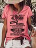 I Get My Attitude From My Freaking Awesome Mom Print Short Sleeve T-shirt