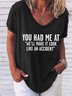 Look Like An Accident Funny Casual V Neck T-Shirt