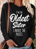 Women's Funny Sister Gift Old Sister Casual Long Sleeve Top