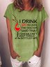 Lilicloth X Y Wine Lovers Sweatshirt I Drink Wine Because The Doctor Said That I Shouldn't Keep Things Bottled Up Womens T-Shirt