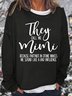 Women's Funny Mimi Letter Printed Casual Sweatshirt