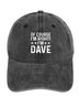 Funny Word Of Course I'm Right I'm Dave Denim Baseball Cap