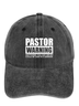 Men's /Women's Pastor Warning Anything You Say Or Do Could Be Used In A Sermon Funny Graphic Print  Denim Hat
