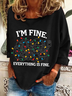 I'm Fine Casual Sweatshirt