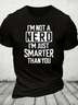Funny Nerd T-Shirt Smart Person Cotton T-Shirt
