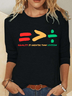 Equality Is Greater Than Division Casual Long Sleeve Shirt