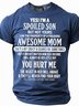 Men's Funny Slang,Yes, I'm A Spoiled Son Short-sleeved T-shirt